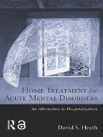 Home Treatment for Acute Mental Disorders